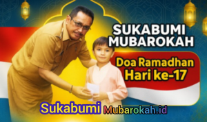 Ramadhan di Sukabumi Mubarokah: Doa Harapan dan Keberkahan