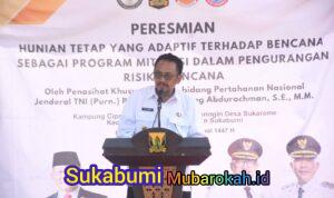 Resmikan Huntap Adaptif di Sukarame, Bupati Sukabumi Asep Japar Dampingi Penasihat Presiden