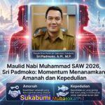 Maulid Nabi Muhammad SAW 2026, Sri Padmoko: Momentum Menanamkan Amanah dan Kepedulian Maulid Nabi Muhammad SAW 2026, Sri Padmoko: Momentum Menanamkan Amanah dan Kepedulian