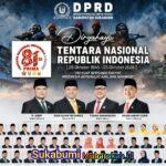 HUT TNI ke-81, DPRD Sukabumi Apresiasi Peran TNI Jaga NKRI